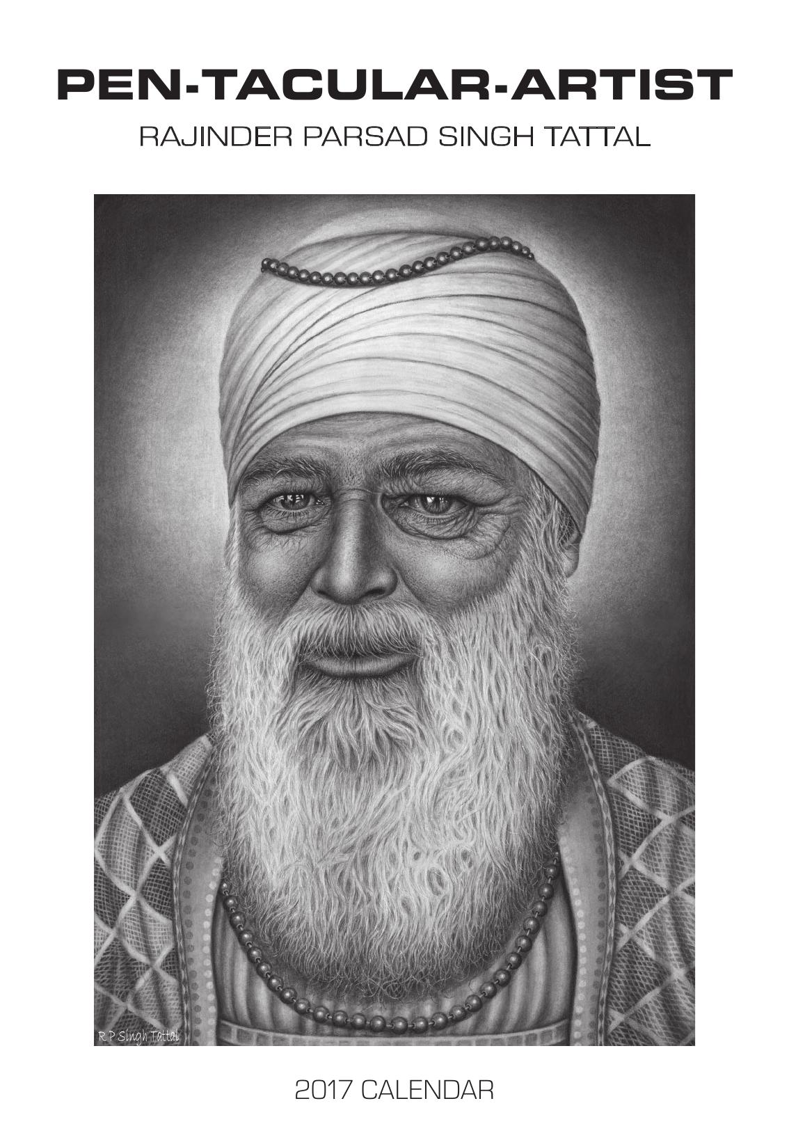 2017 Sikhlens Calendar: Pen-Tacular, Rajinder Parsad Singh Tattal