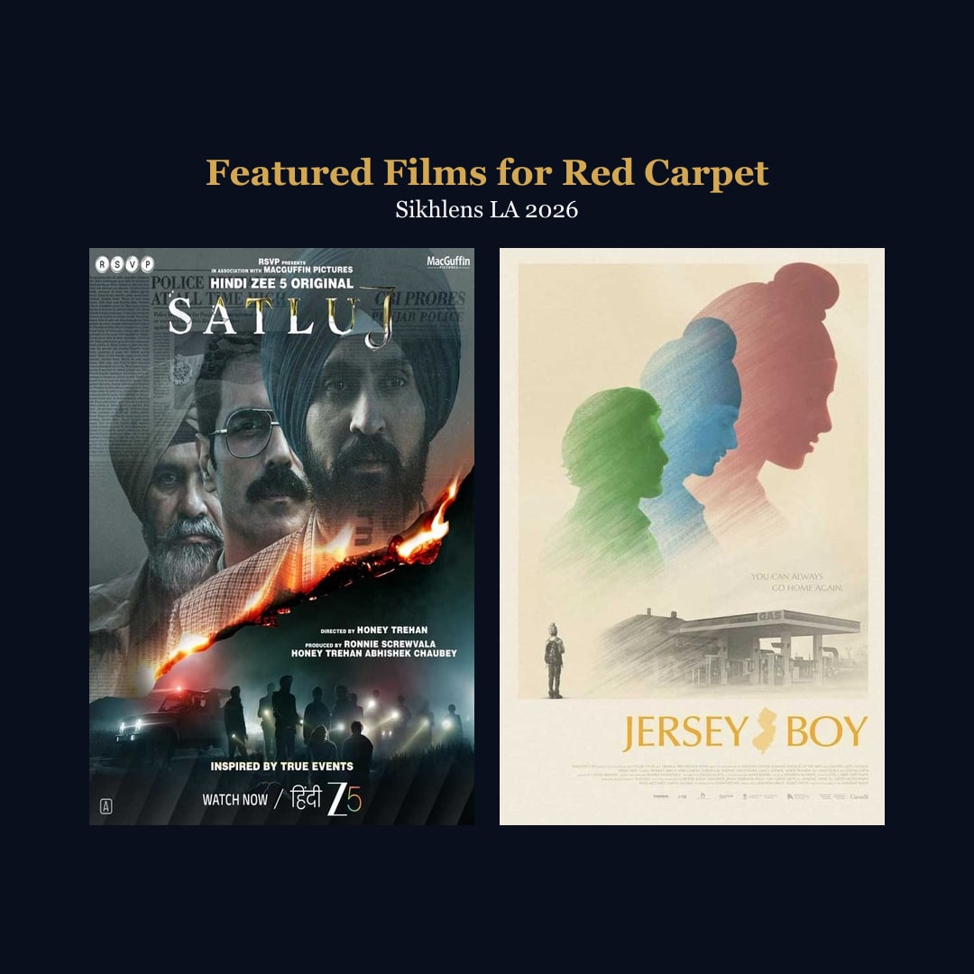 Featured Films for Red Carpet, Sikhlens LA 2026